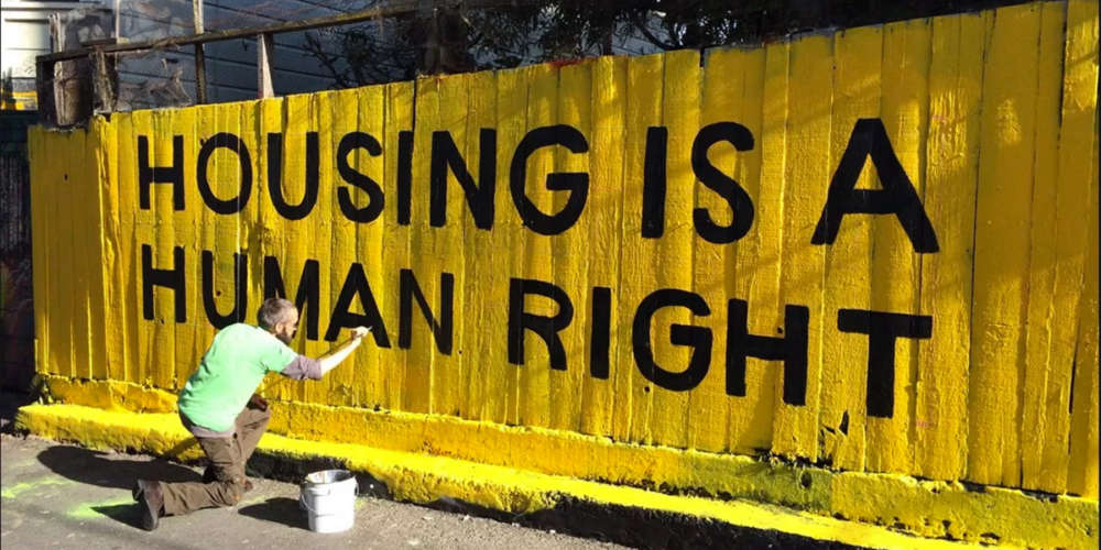 Housing Is a Human Right — We Need to Recognize It